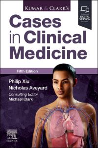 Kumar & Clark's Cases in Clinical Medicine