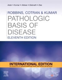 Robbins, Cotran & Kumar Pathologic Basis of Disease - International Edition