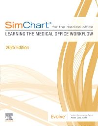 SimChart for the Medical Office: Learning the Medical Office Workflow - 2025 Edition- E-Book