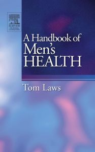 A Handbook of Men's Health E-Book