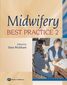 Midwifery: Best Practice, Volume 2 E-Book