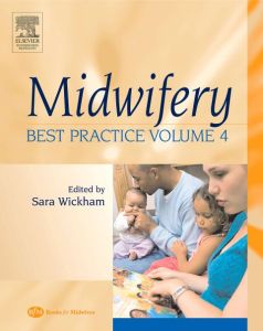 Midwifery: Best Practice, Volume 4 E-Book