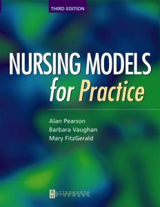 Nursing Models for Practice E-Book