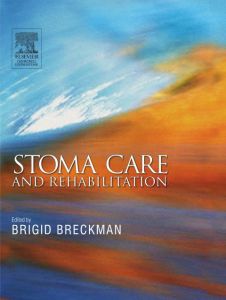 Stoma Care and Rehabilitation E-Book