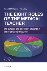 The Eight Roles of the Medical Teacher