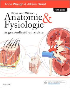 Ross en Wilson Anatomie en Fysiologie in gezondheid en ziekte - Elsevier eBook on VitalSource