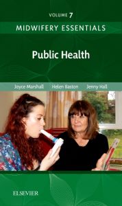 Midwifery Essentials: Public Health - Elsevier eBook on VitalSource