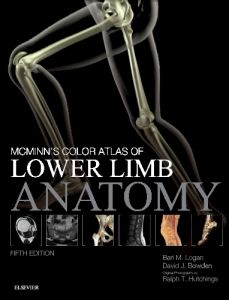 McMinn's Color Atlas of Lower Limb Anatomy E-Book