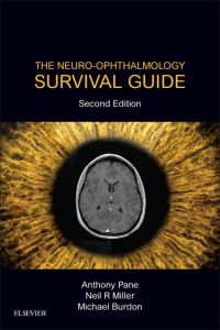 The Neuro-Ophthalmology Survival Guide E-Book