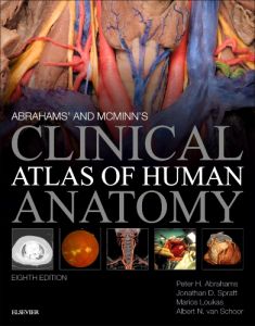 Abrahams' and McMinn's Clinical Atlas of Human Anatomy - Elsevier eBook on VitalSource