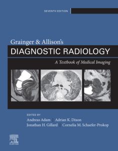 Grainger & Allison's Diagnostic Radiology, 2 Volume Set E-Book