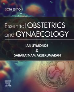 Essential Obstetrics and Gynaecology E-Book