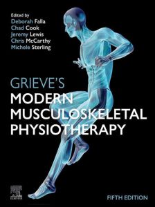 Grieve's Modern Musculoskeletal Physiotherapy - Elsevier eBook on VitalSource