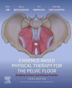 Evidence-Based Physical Therapy for the Pelvic Floor - Elsevier eBook on VitalSource