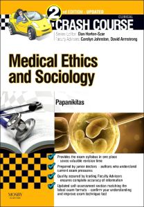 Crash Course Medical Ethics and Sociology Updated Edition: Elsevier eBook on VitalSource