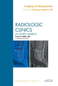 Imaging of Osteoporosis, An Issue of Radiologic Clinics of North America