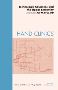 Technologic Advances and the Upper Extremity, An Issue of Hand Clinics