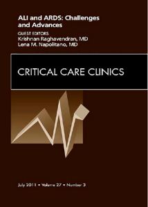 Severe Acute Respiratory Distress Syndrome, An Issue of Critical Care Clinics