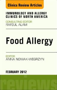 Food Allergy, An Issue of Immunology and Allergy Clinics