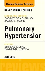 Pulmonary Hypertension, An Issue of Heart Failure Clinics