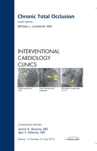 Chronic Total Occlusion, An issue of Interventional Cardiology Clinics