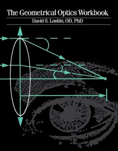 The Geometrical Optics Workbook