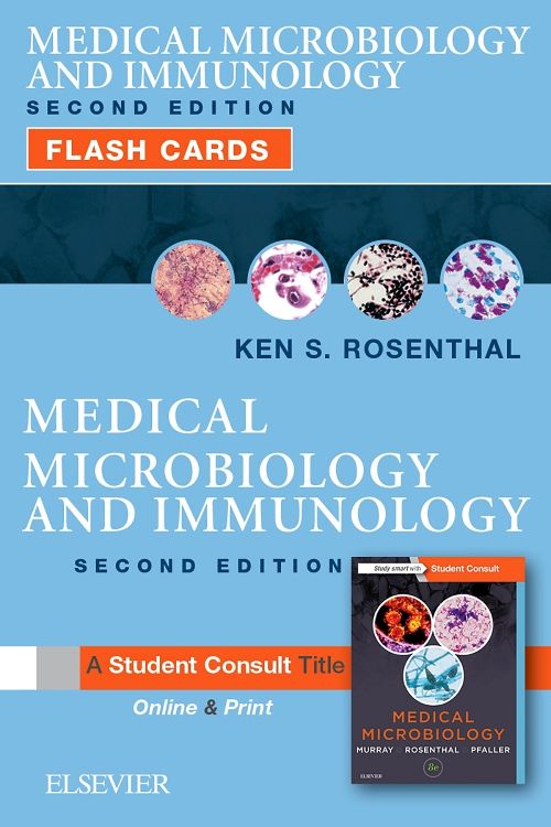 Medical Microbiology and Immunology Flash Cards: 2nd edition | Ken