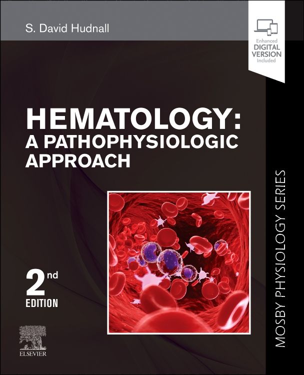 Hematology: 2nd edition | S. David Hudnall | ISBN: 9780323595834 | Elsevier  Asia Bookstore