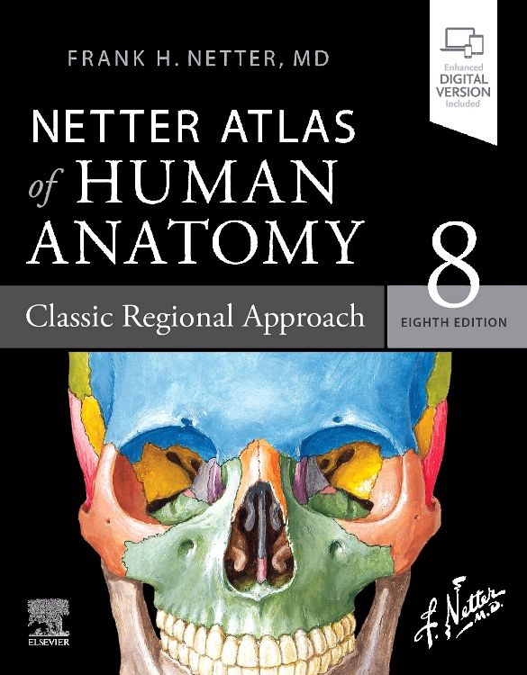 Netter Atlas of Human Anatomy: Classic Regional: 8th edition | Frank H
