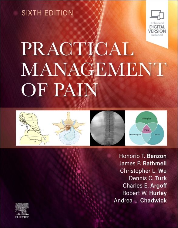 Practical Management of Pain: 6th edition | Honorio Benzon | ISBN