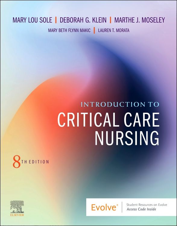 AACN Essentials of Critical Care Nursing, 5th Ed. - AACN