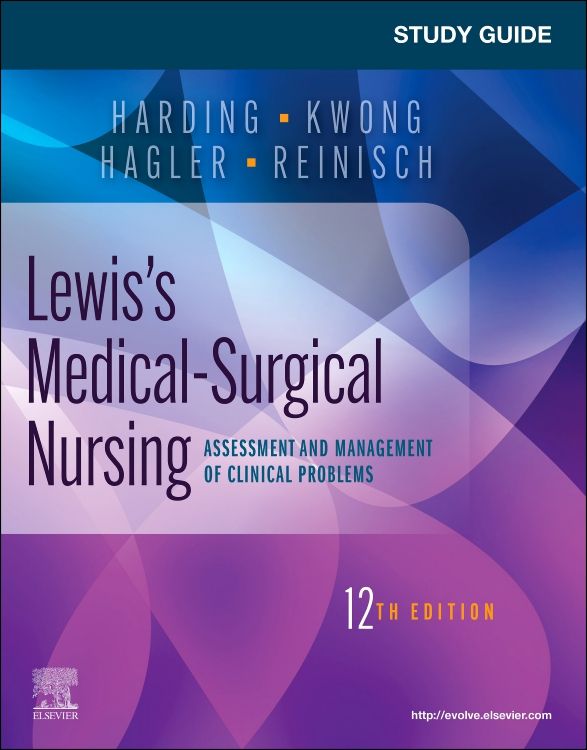 Study Guide For Lewis's Medical-Surgical Nursing: 12th Edition ...