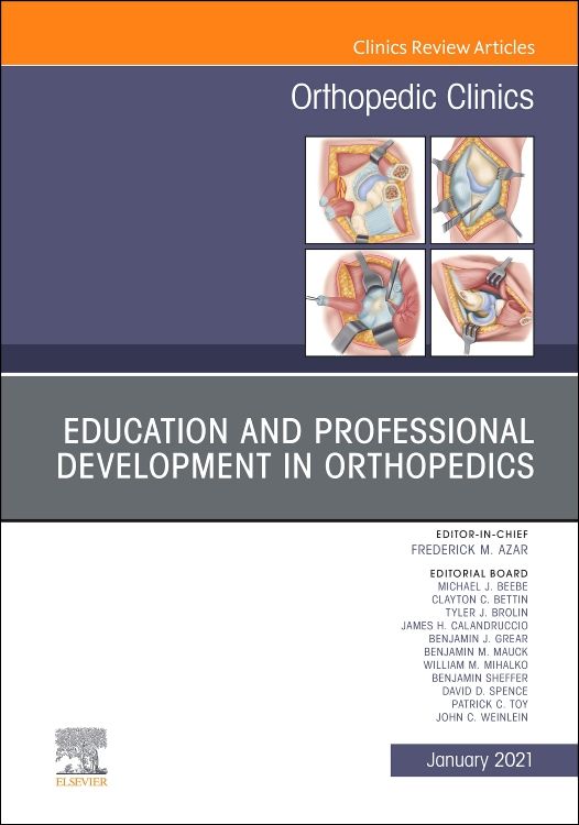 Education And Professional Development In Orthop: 1st Edition | Edited ...