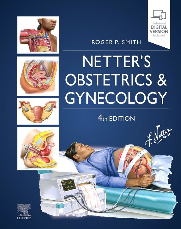 Netter's Obstetrics And Gynecology: 4th Edition | Roger P. Smith | ISBN ...