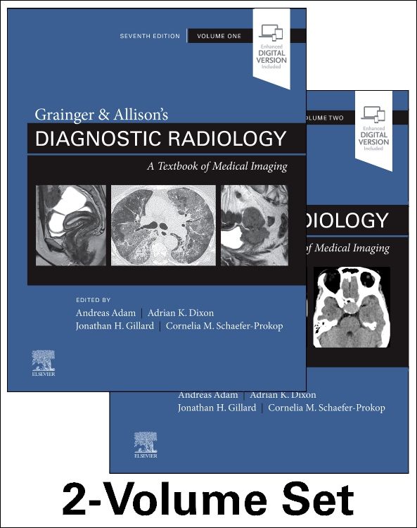 Grainger & Allison's Diagnostic Radiology: 7th edition | Andy Adam