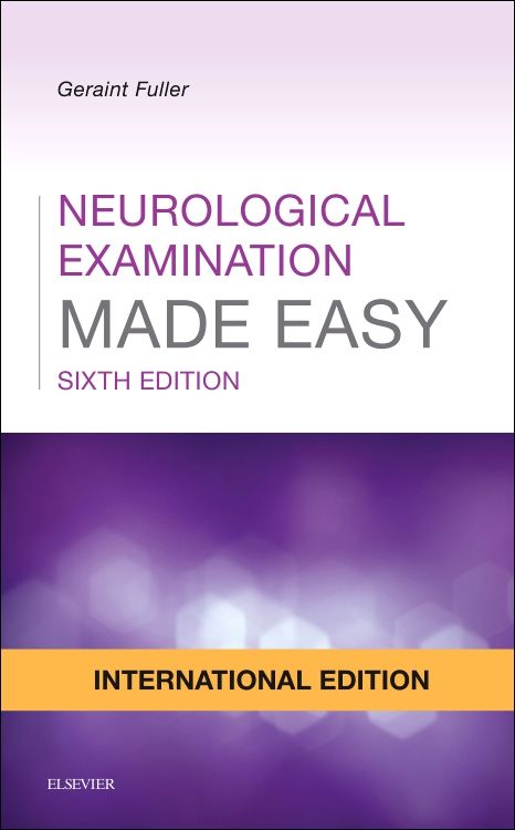 Neurological Examination Made Easy, Internationa: 6th Edition | Geraint ...