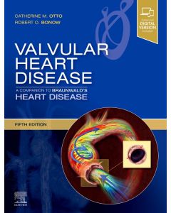 Valvular Heart Disease: A Companion to Braunwald's Heart Disease