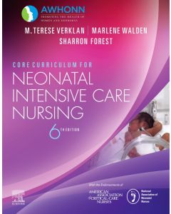 Core Curriculum for Neonatal Intensive Care Nursing