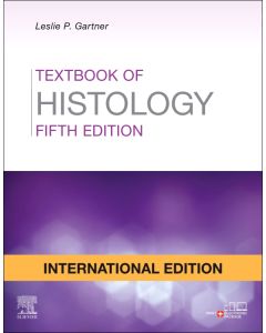 Textbook of Histology, International Edition