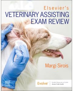 Elsevier’s Veterinary Assisting Exam Review