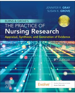 Burns and Grove's The Practice of Nursing Research