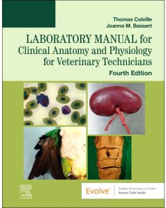 Laboratory Manual for Clinical Anatomy and Physiology for Veterinary Technicians