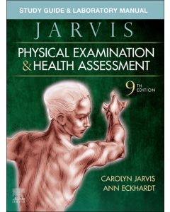 Study Guide & Laboratory Manual for Physical Examination & Health Assessment