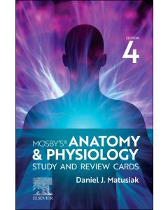 Mosby's Anatomy & Physiology Study and Review Cards