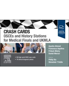 Crash Cards: OSCEs and History Stations for Medical Finals and UKMLA