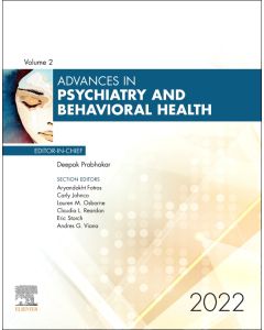 Advances in Psychiatry and Behavioral Heath, 2022