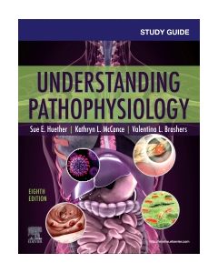 Study Guide for Understanding Pathophysiology