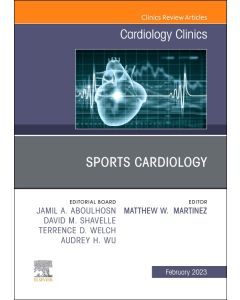 Sports Cardiology, An Issue of Cardiology Clinics