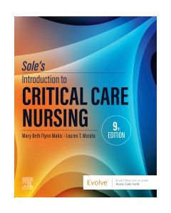 Sole’s Introduction to Critical Care Nursing