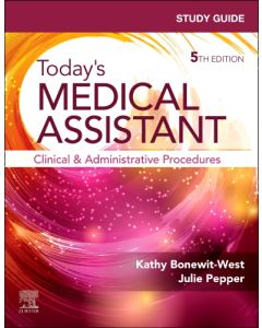 Study Guide for Today's Medical Assistant